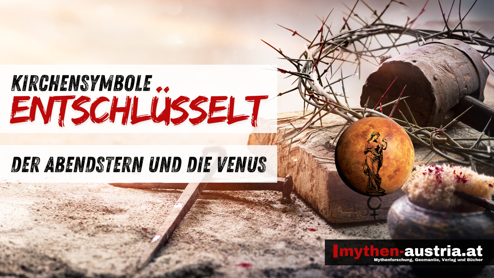 Kirchensymbole entschlüsselt: Der Abendstern und die Venus