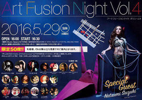 2016/5/29,Art Fusion Night vol.4,B-three