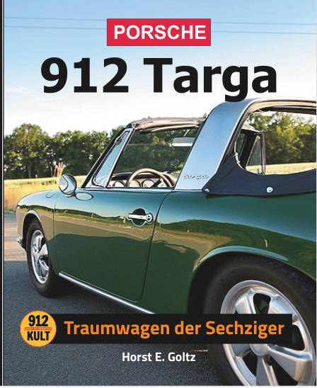 Porsche 912 Targa - Porsche Buch