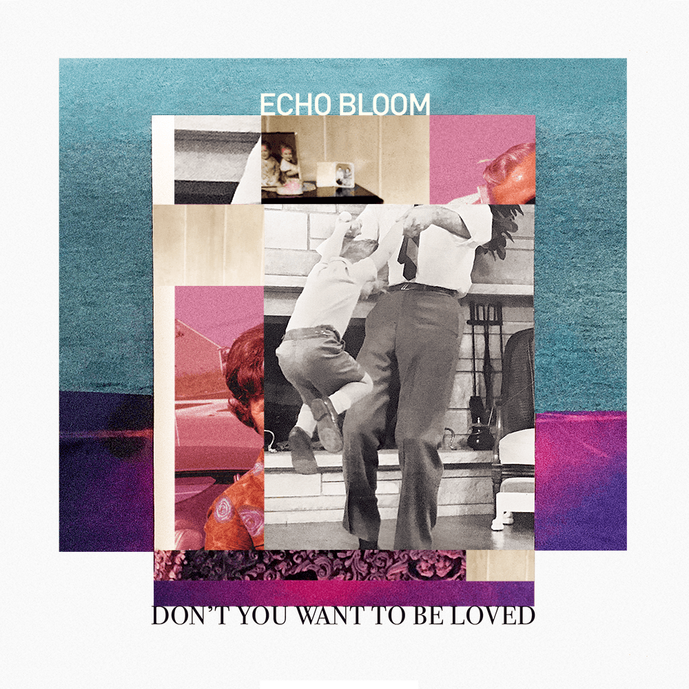 "Echo Bloom" - "Dont You Want To Be Loved" out on Friday, 07.05.2011