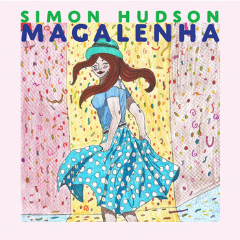 Magalenha (cover) by Simon Hudson