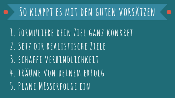 5 Ratschläge, wie es mit den guten Vorsätzen zum neuen Jahr klappt