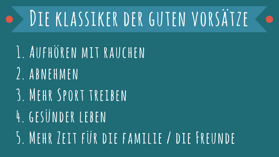 Die TOP 5 der guten Vorsätze zum neuen Jahr
