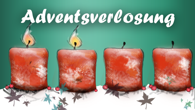 Adventsverlosung - Es brennen zwei Kerzen