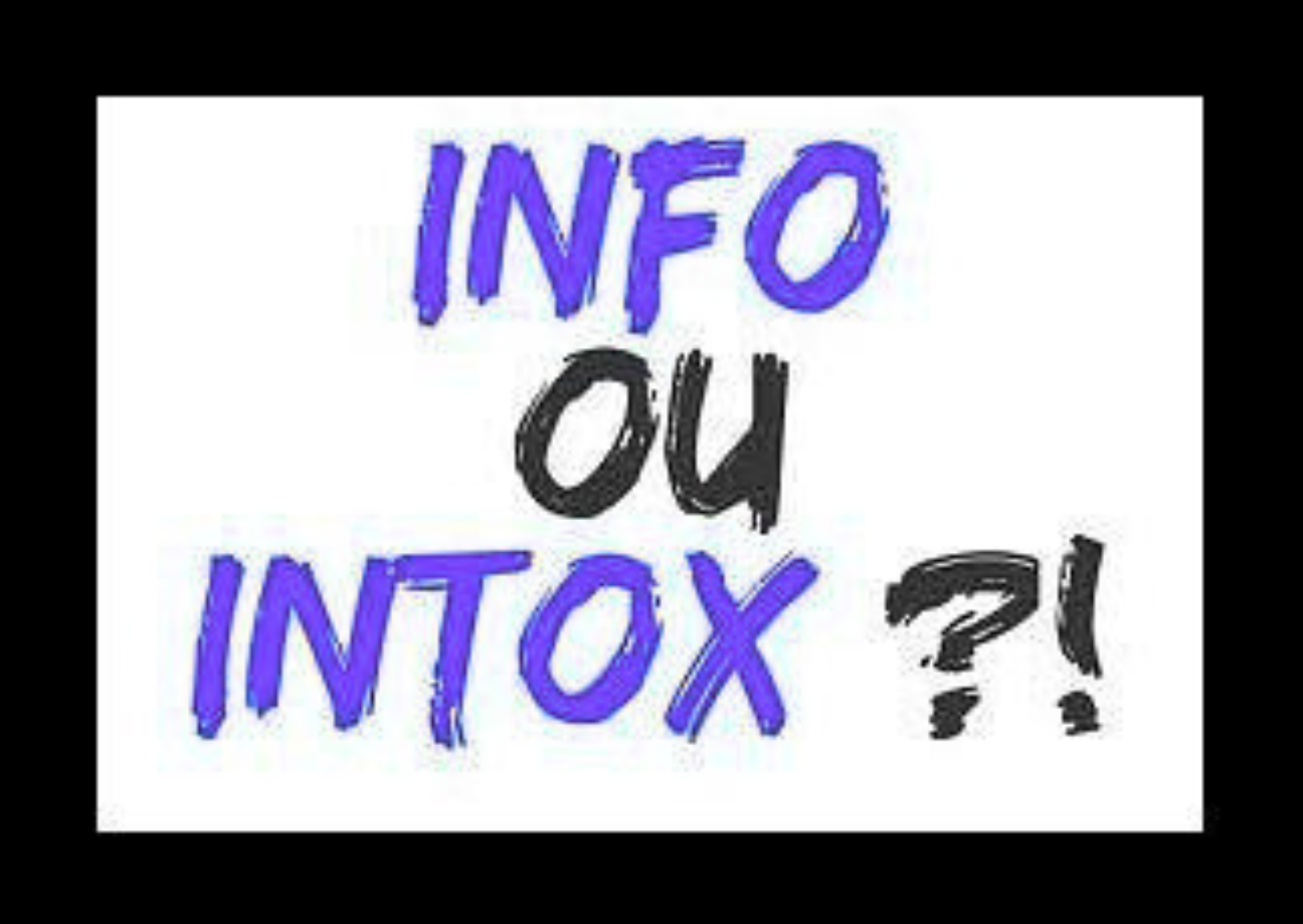 Alimentation Info ou Intox