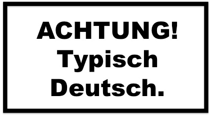 ACHTUNG! Typisch Deutsch. - Interkulturelle Kompetenz