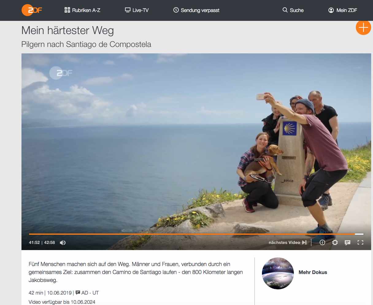Meine Empfehlung: Die ZDF-Dokumentation "Mein härtester Weg"! - In 42 Minuten viele Facetten des Pilgerns auf dem Jakobsweg kennenlernen