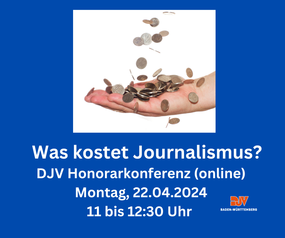 DJV Honorarkonferenz am 22. April: Was kostet Journalismus?