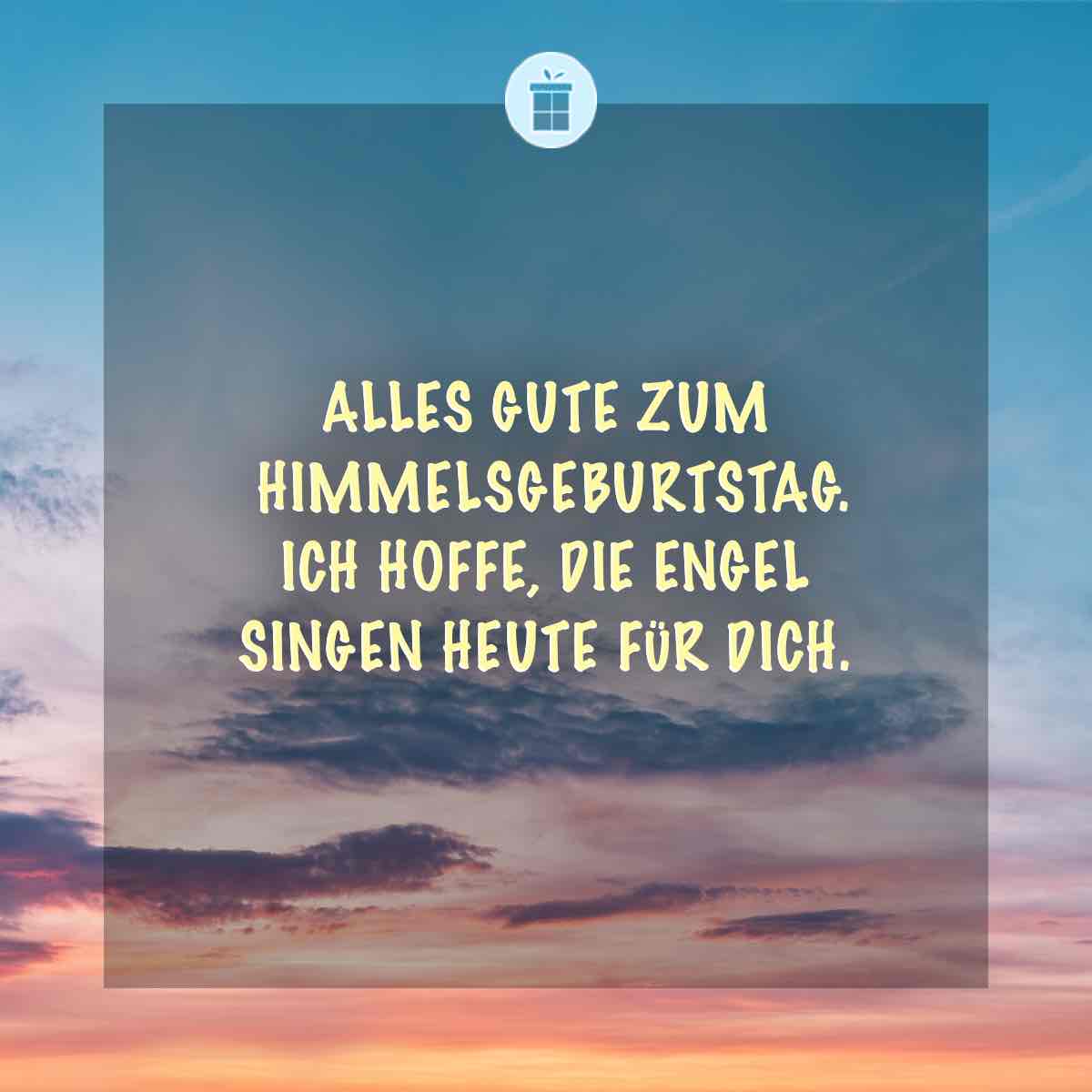 Geburtstagsgrüße in den Himmel senden ️ GZG