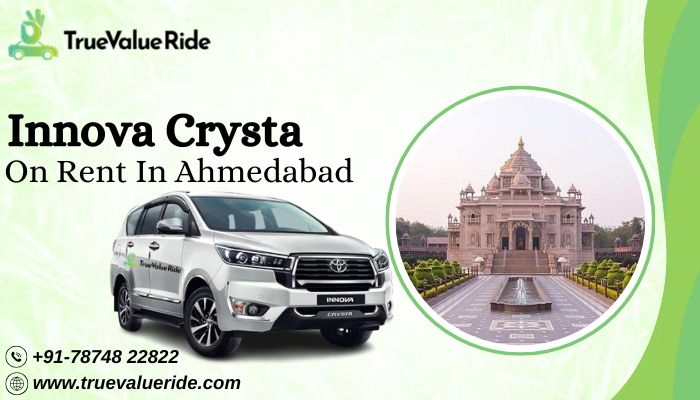 Innova Crysta on Rent in Ahmedabad: Ideal Car for Long-Distance Road Trips