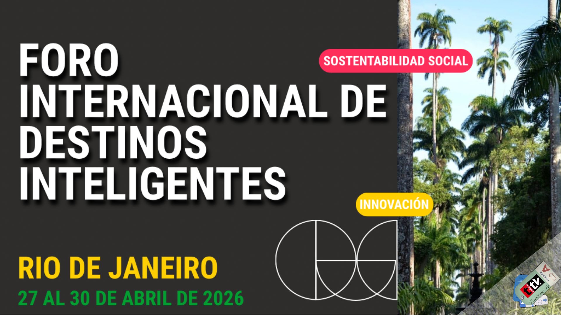 Foro Internacional de Destinos Inteligentes 2026