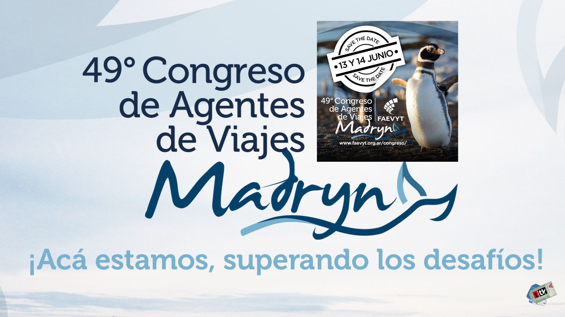 49ª Edición del Congreso de Agentes de Viajes FAEVYT