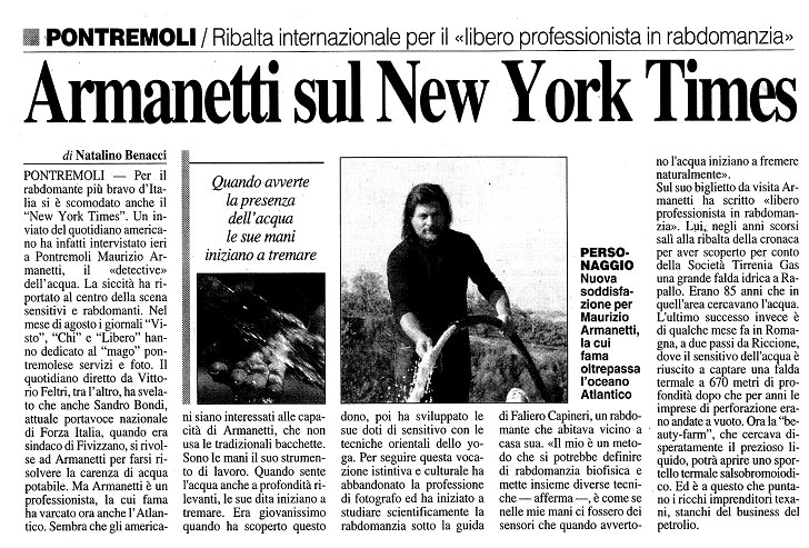 Per il rabdomante più bravo d’Italia si è scomodato anche il “New York Times”