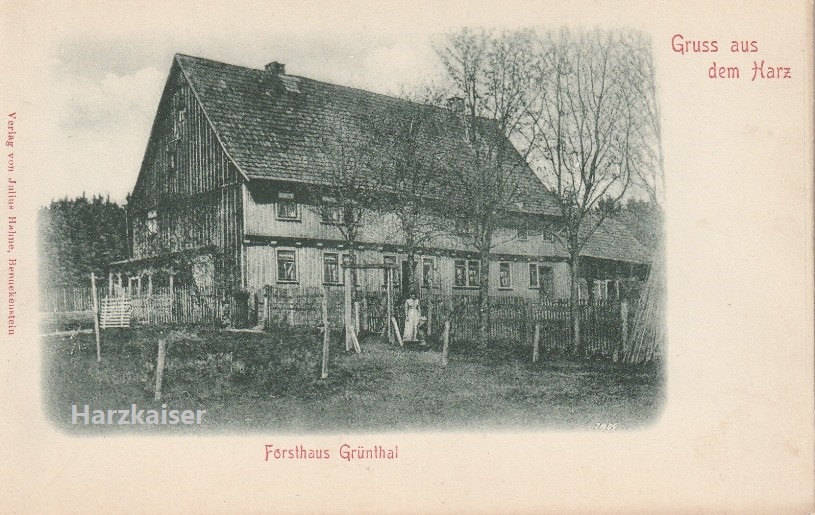 Forsthaus Grünthal um 1900