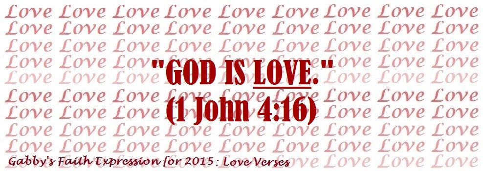 Bible verse about love and 1 John 4:16, 1st image