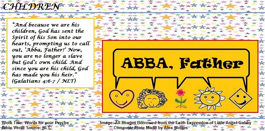 Gallery of Bible Verses about Children beginning from Galatians 4:6-7