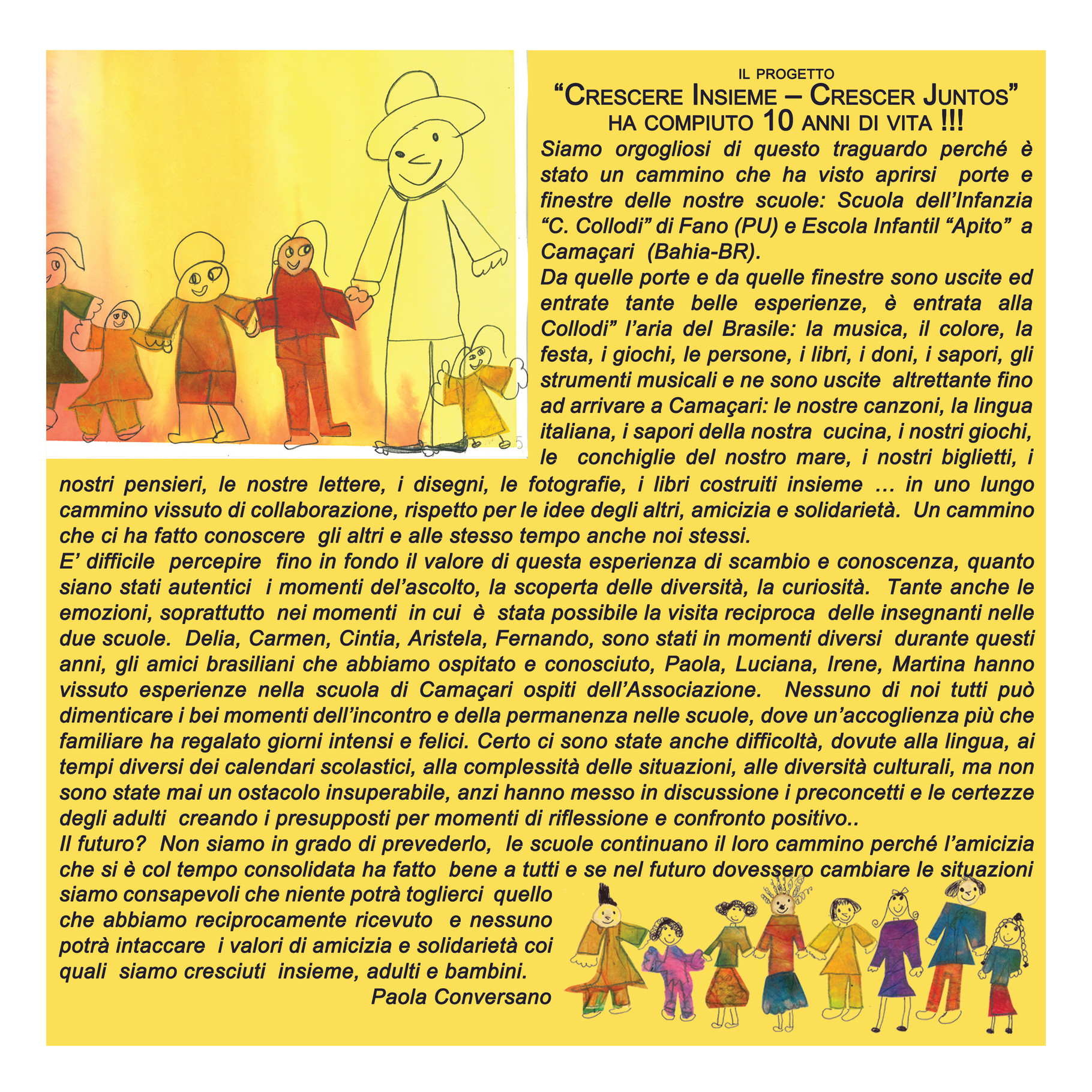 Progetto: Crescere insieme-Crescer Juntos - APITO