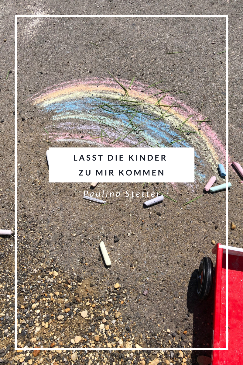 Lasst die Kinder zu mir kommen