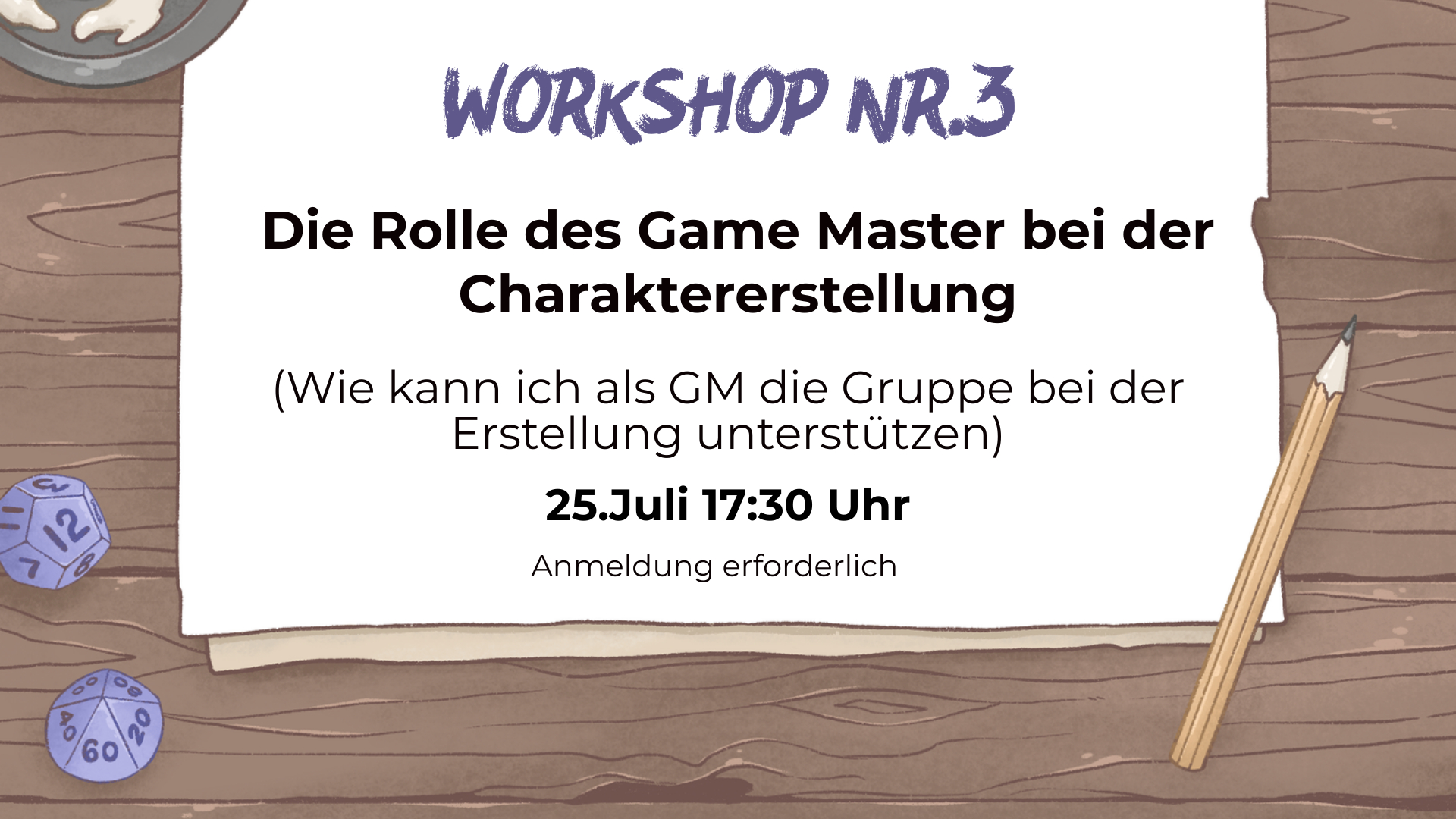 Workshop Nr. 3️⃣ Die Rolle des Game Master bei der Charaktererstellung
