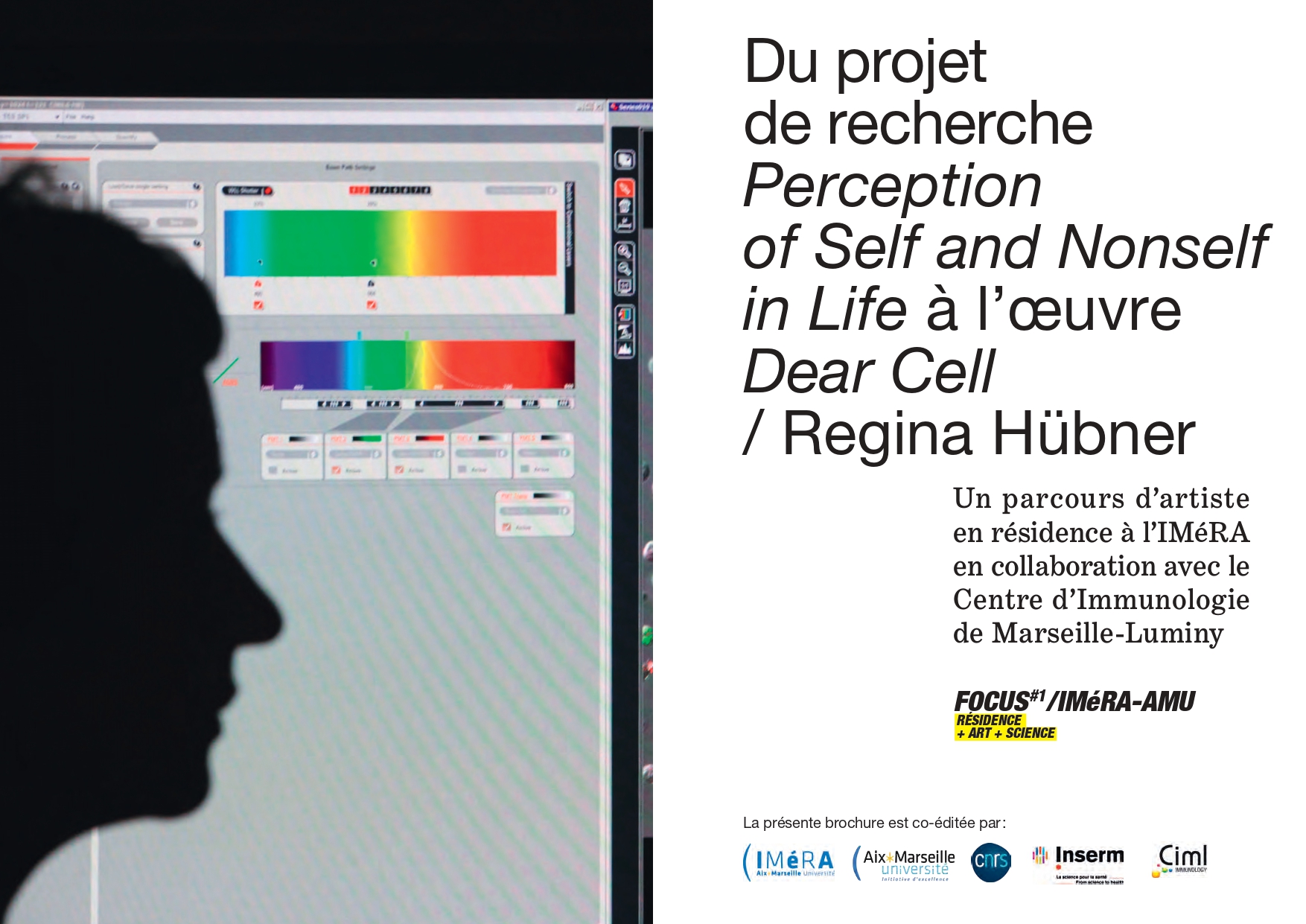 IMéRA/AMU - Perception of Self and Nonself in Life / Dear Cell / Regina Hübner