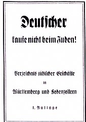 „Deutscher, kaufe nicht beim Juden! Verzeichnis jüdischer Geschäfte in Württemberg und Hohenzollern. 1. Auflage“ (1935)