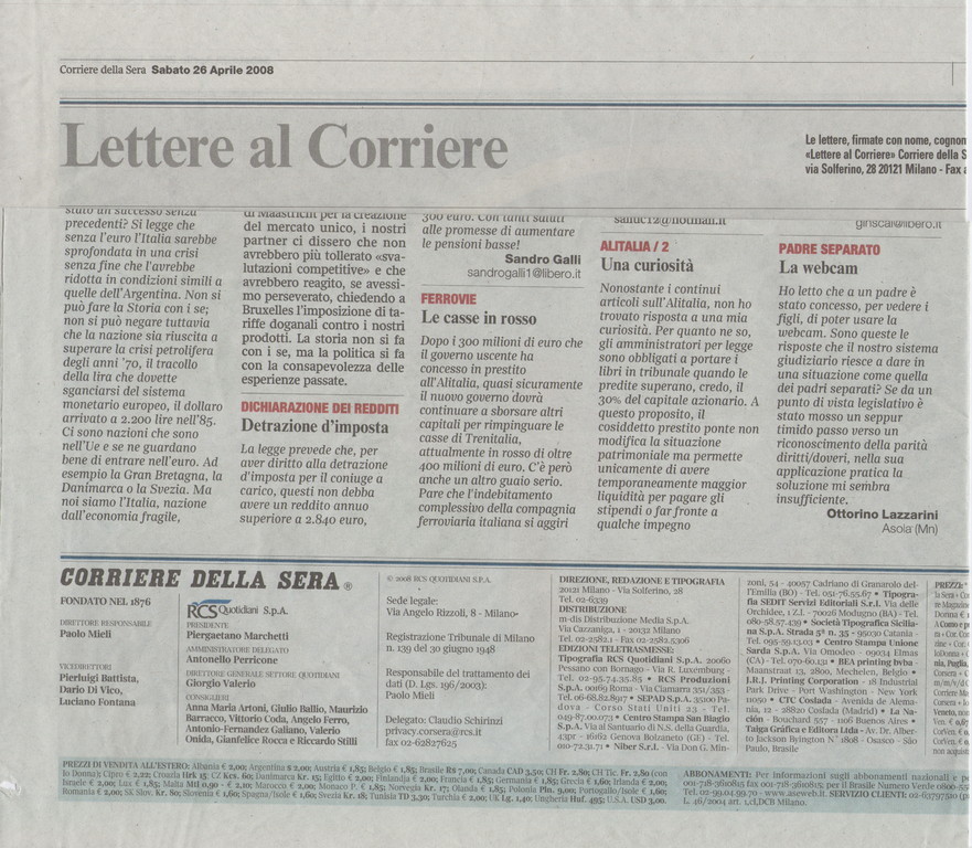 Corriere della Sera - Sabato 26 aprile 2008- Lettere al Corriere-La webcam Padre separato