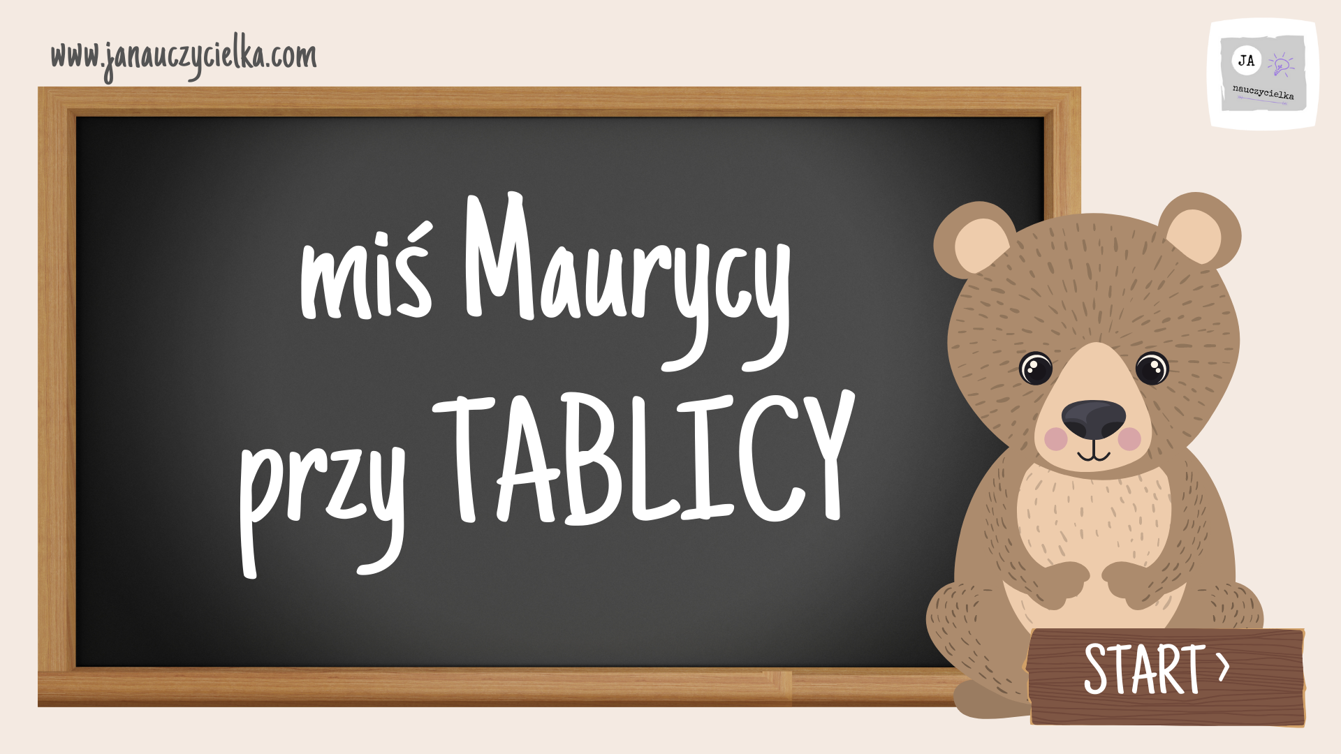 Miś MAURYCY przy TABLICY