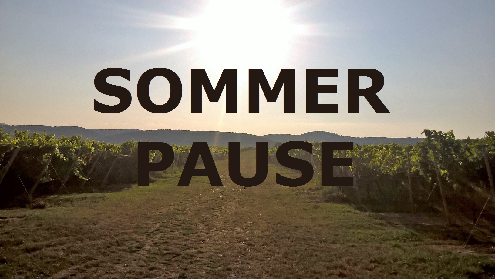 #Sommerpause