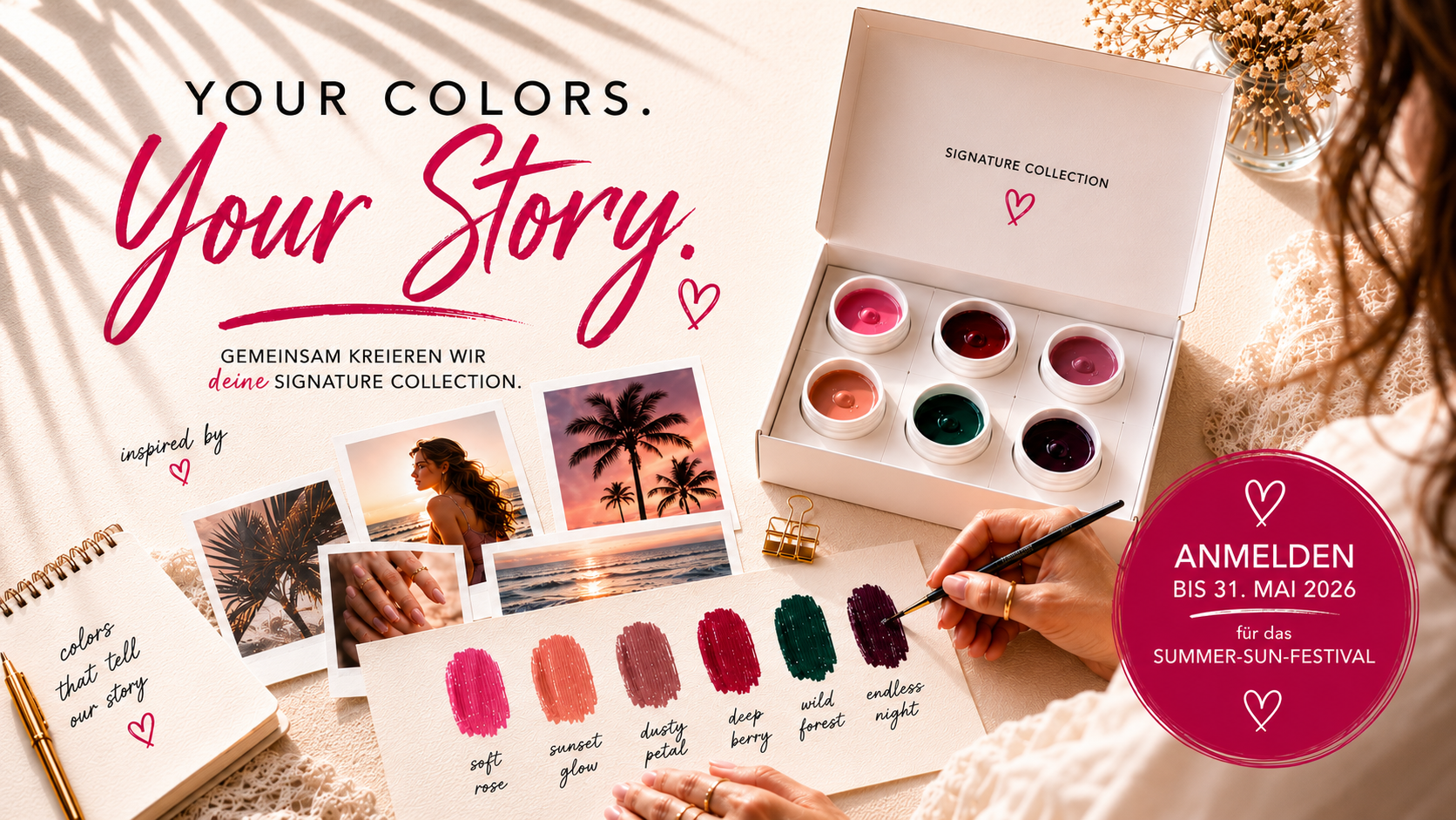 YOUR COLORS. YOUR STORY.