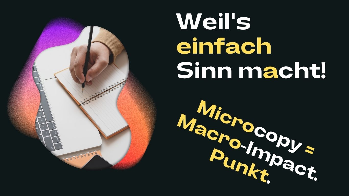 Microcopy = Macro-Impact: Warum Kleinigkeiten deine Conversion killen oder katapultieren
