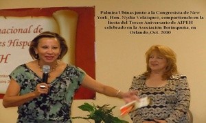 Con la Congresista de NY, Nydia Velazquez