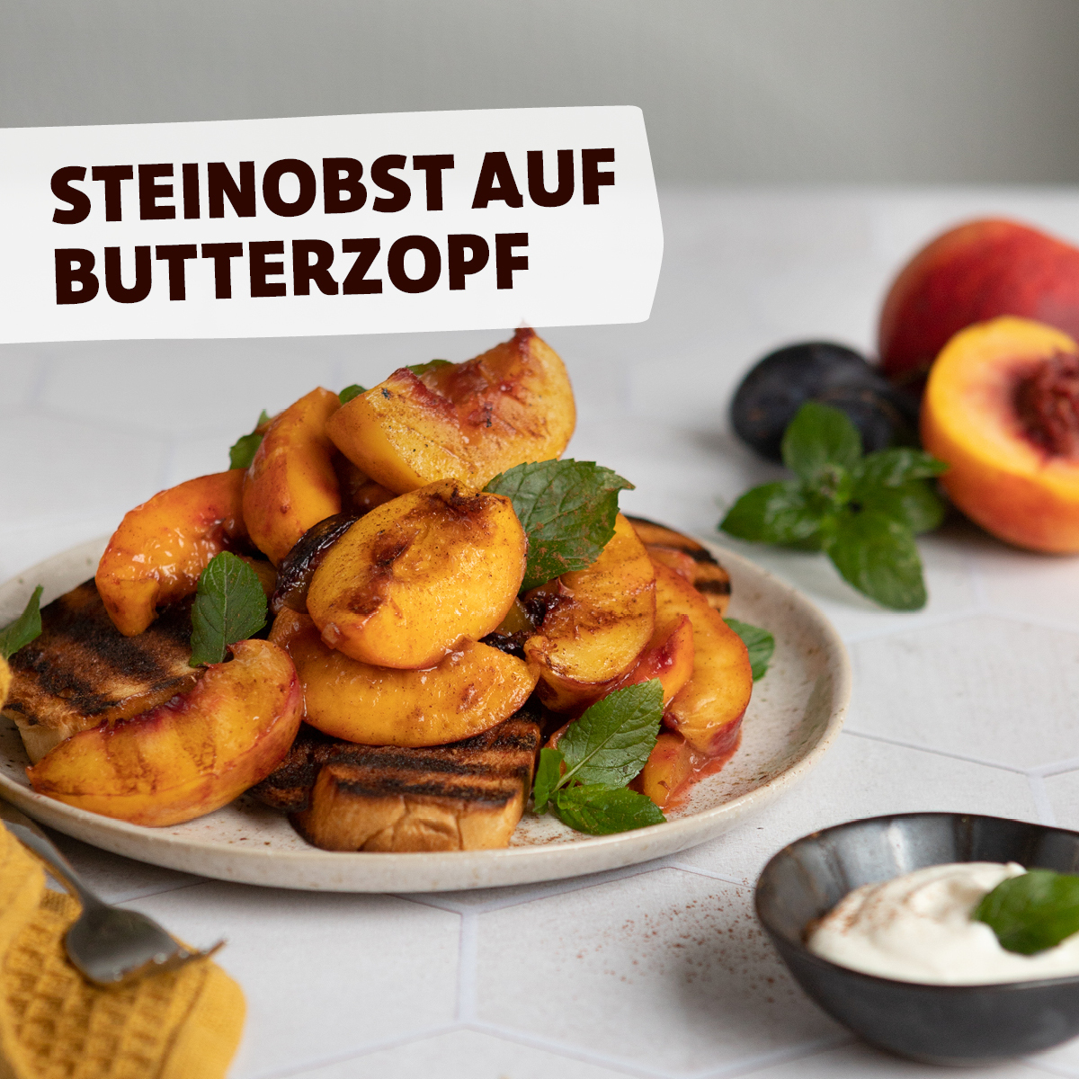 Zimtbutterzopf mit Steinobst