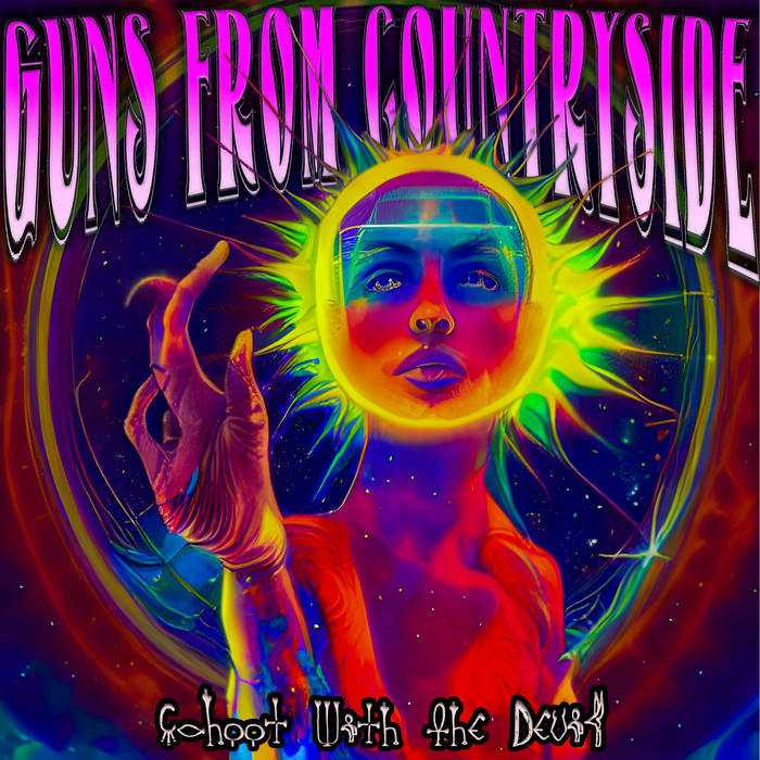 Guns from the Countryside - Cahoot With The Devil