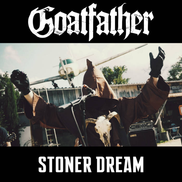 Goatfather (FRA) - Stoner Dream