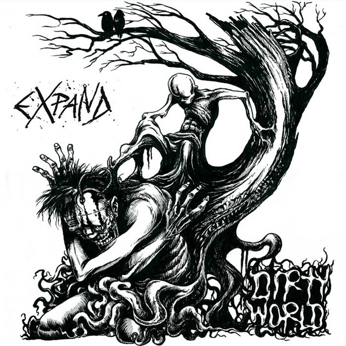 Expand (D) - Dirty World