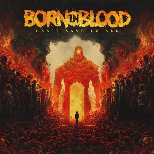 US newcomers Born in Blood released their debut