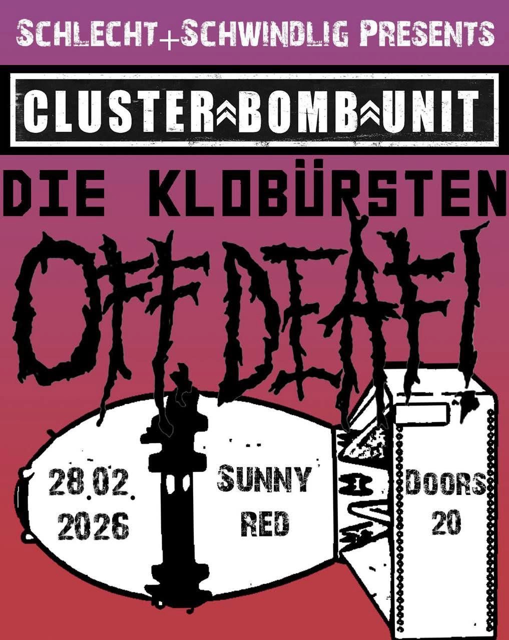 Cluster Bomb Unit et.al, Feierwerk, Munich