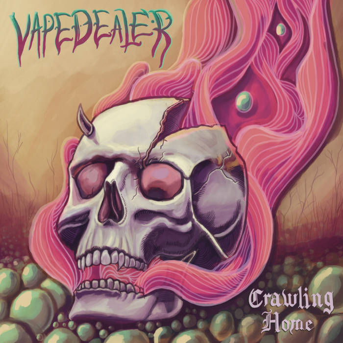 Vape Dealer (CAN) - Crawling Home