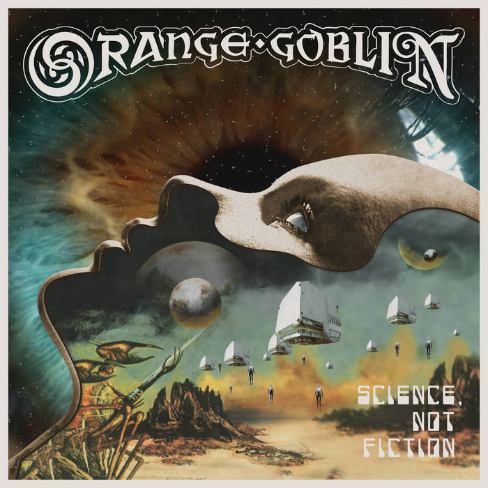 Orange Goblin (GBR) - Science, not Fiction