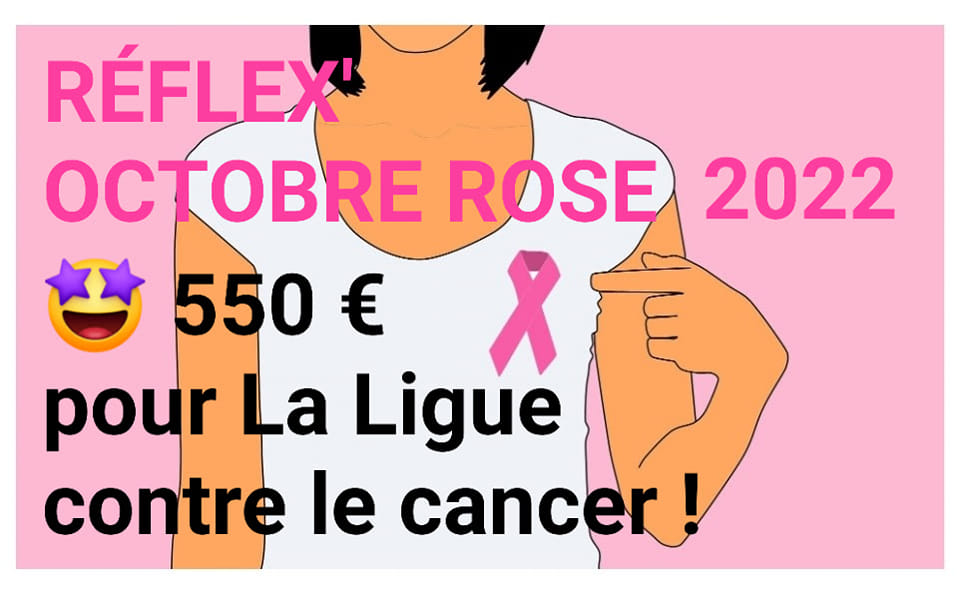 Réflex' Octobre Rose 2022