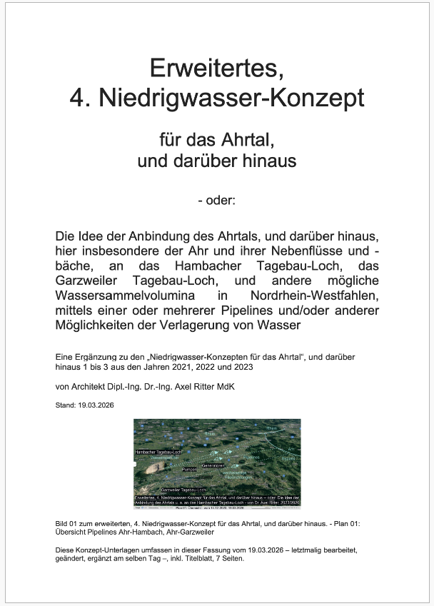 NEUES "ERWEITERTES, 4. NIEDRIGWASSER-KONZEPT FÜR DAS AHRTAL, UND DARÜBER HINAUS" VON ARCHITEKT UND BÜRGERMEISTER-KANDIDAT FÜR BNA 2026 DR. ING. AXEL RITTER