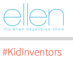 Click on the picture to watch videos of real kid inventors on the Ellen Show. 