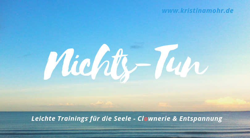 Kurs Nichts-Tun - am Meer sehr einfach!