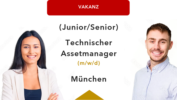 Besetzt: (Junior/Senior) Technischer Assetmanager (m/w/d), München