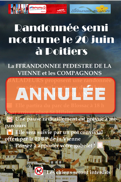 La randonnée semi nocturne le 20 juin à Poitiers est annulée