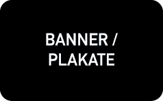 Banner / Plakate
