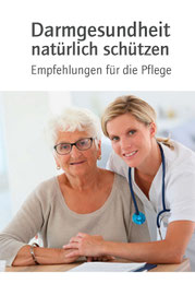 Darmgesundheit natürlich schützen in der Pflege