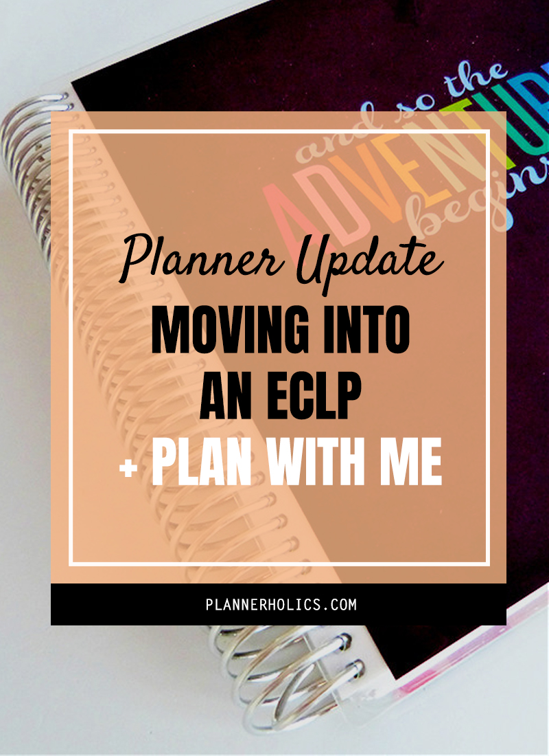 Planner Update: Moving into an Erin Condren Life Planner + Plan with me video of my process