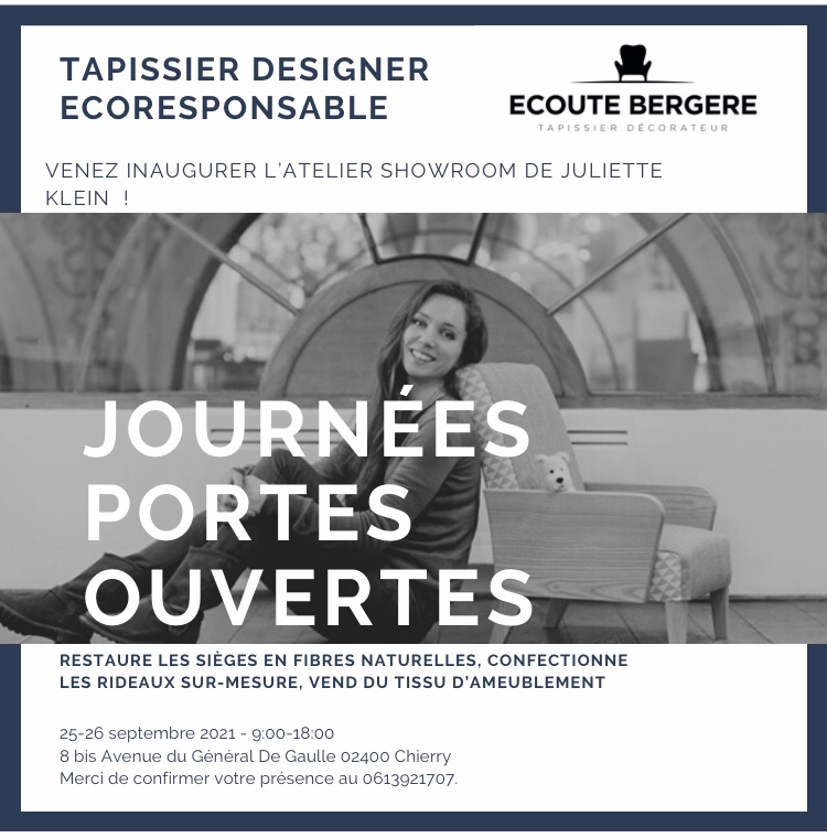 Invitation aux Portes ouvertes de l'atelier Ecoute Bergère, tapissier designer écoresponsable 25-26 septembre 2021 à Chierry 02400