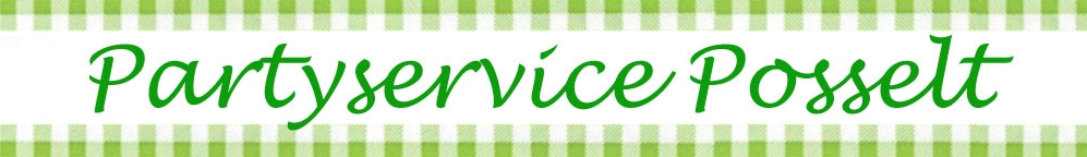Partyservice Carmen Posselt